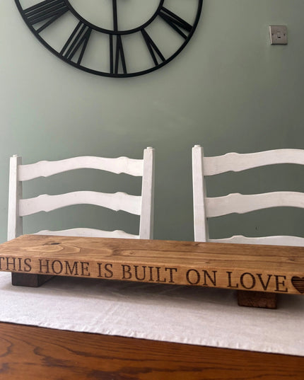 ‘This Home is Built On Love’ Table Centrepiece The Rolling Cow
