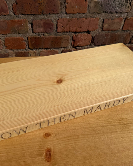 ‘Now then mardy bum’ engraved shelf